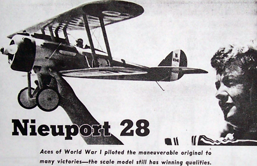 NIEUPORT 28 PLAN + CONSTRUCTION ARTICLE to Build a 33" UC Scale Model Airplane