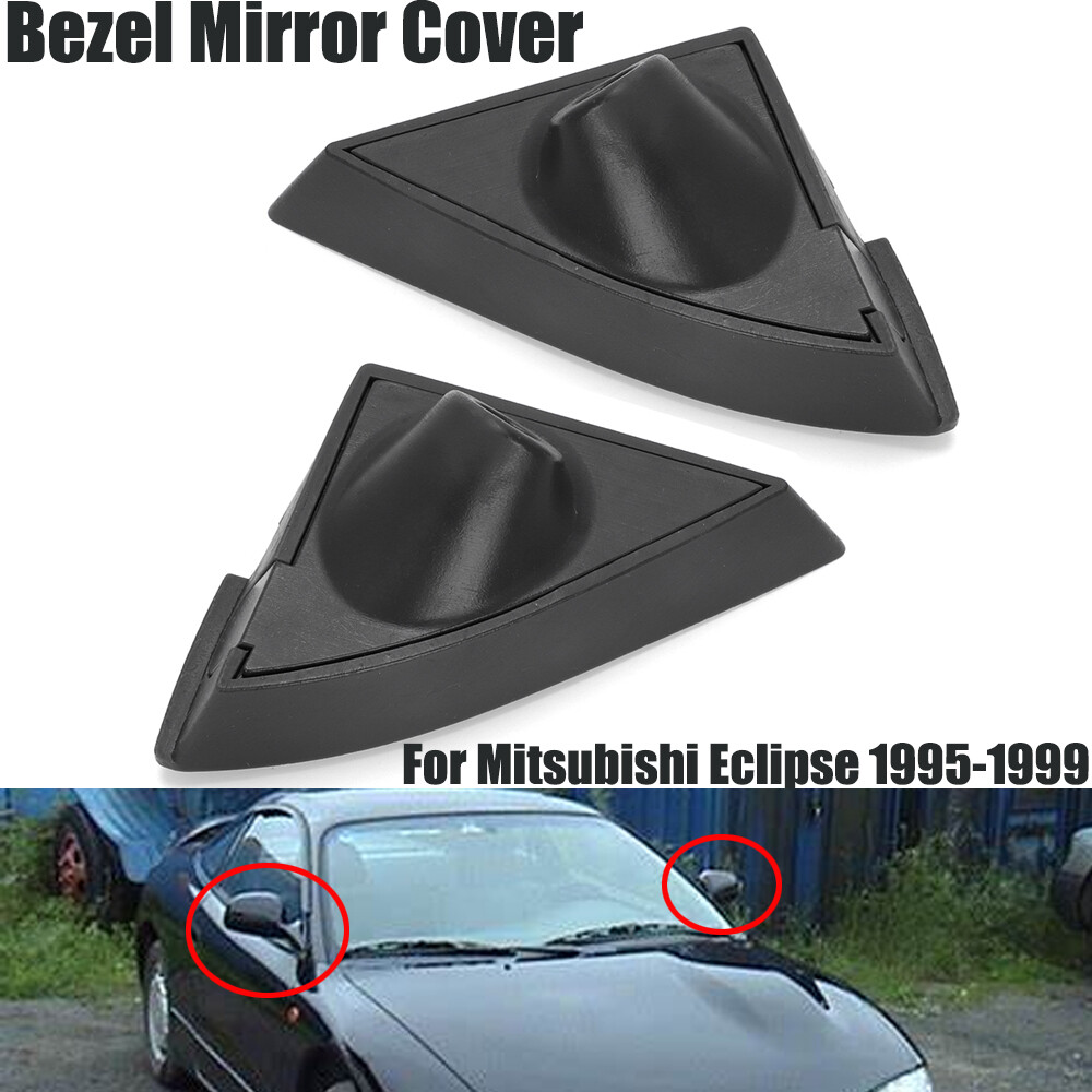 For Mitsubishi Eclipse 2G Bezel Mirror Cover Pair Trim Covers Eclipse 1995-1999