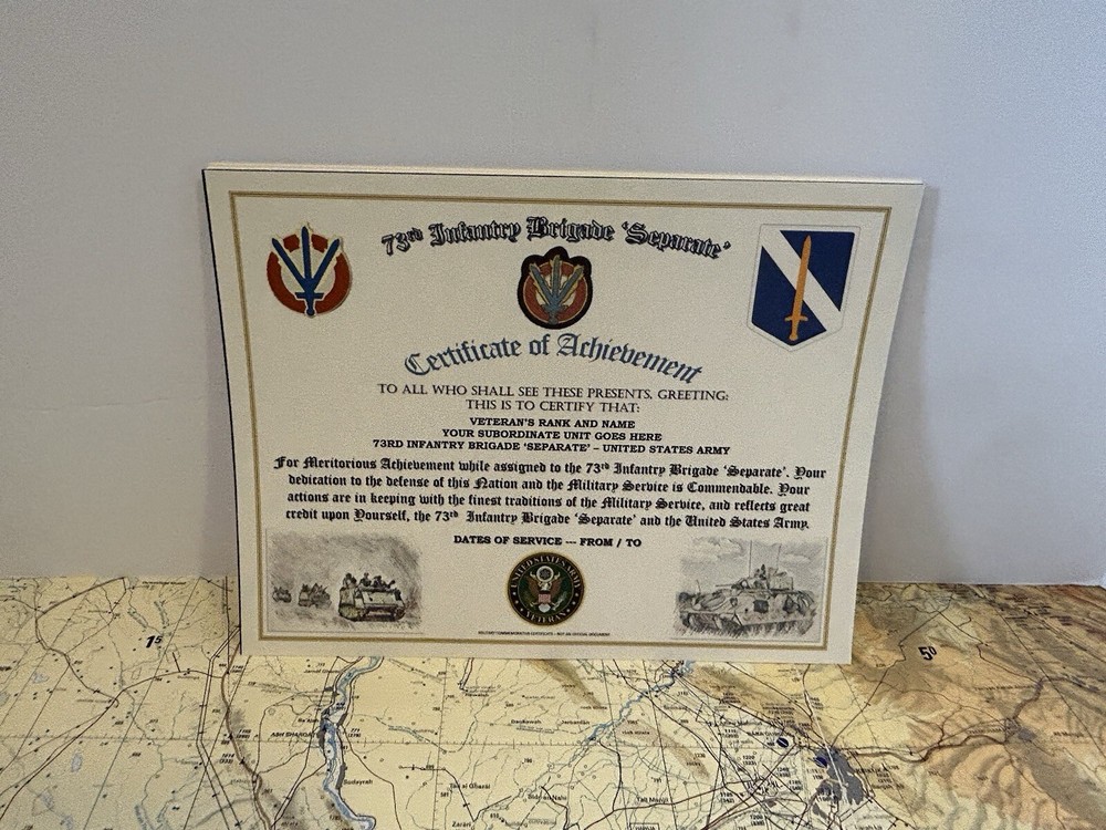 73RD INFANTRY BRIGADE ‘SEPARATE’ - CERTIFICATE OF ACHIEVEMENT (COMMEMORATIVE)