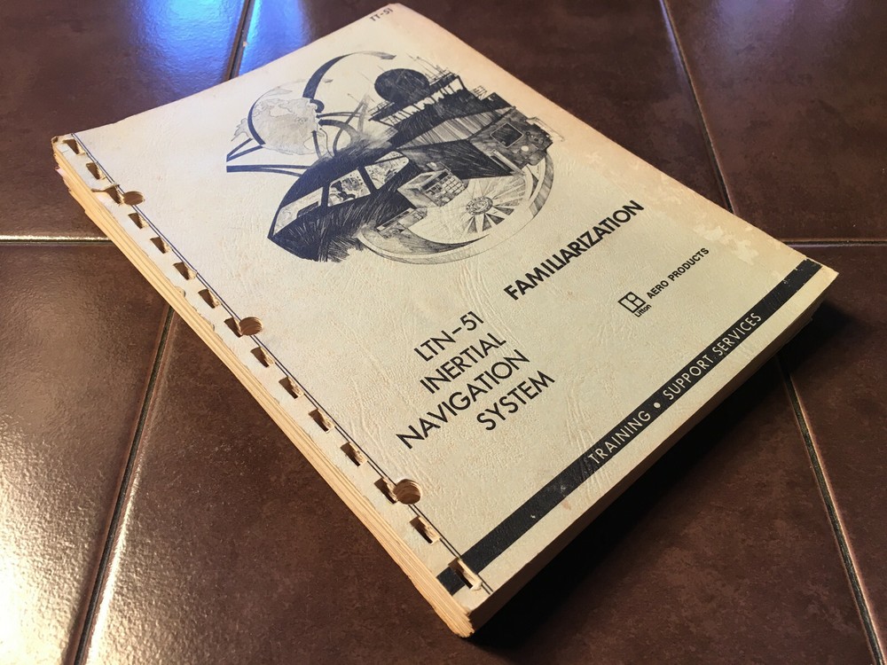 Litton Aero LTN-51 Inertial Nav System Pilot's Familiarization Guide