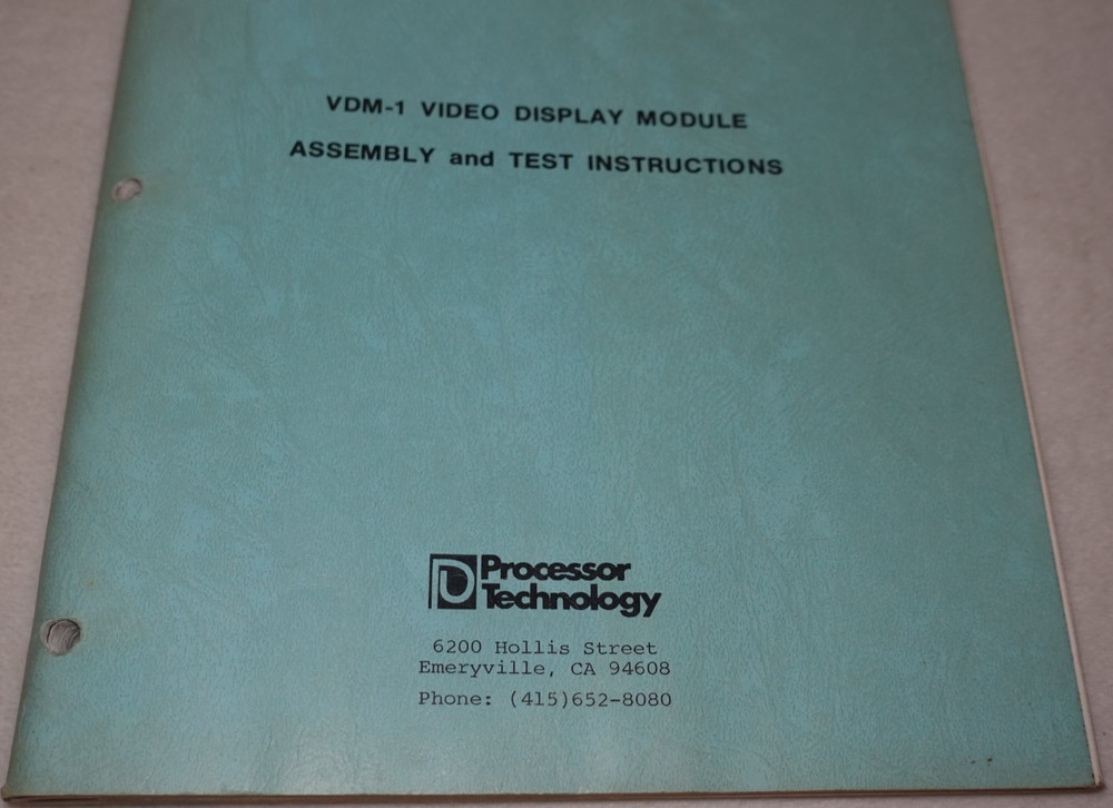 VDM-1 Video Display Module Assembly Test Instructions 1977 Processor Technology