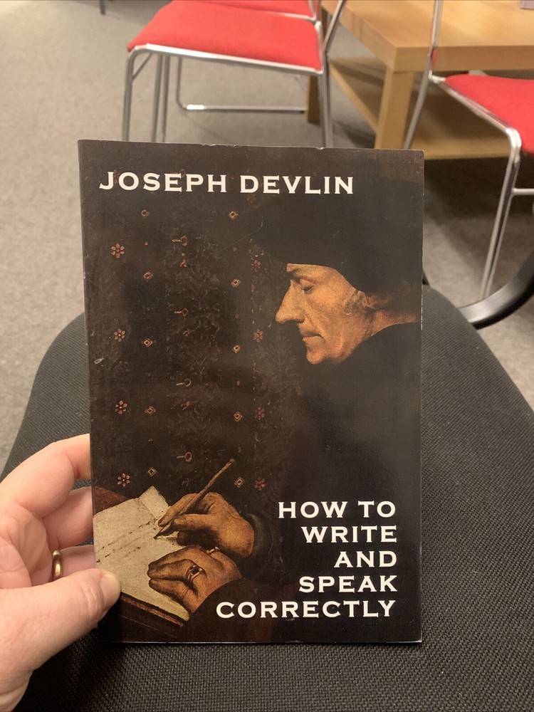 How to Write and Speak Correctly, Joseph Devlin,