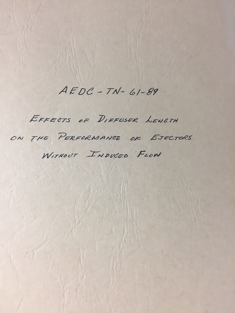 USAF Effects of Diffuser Length on the Performance of Ejectors Without Aug 1961
