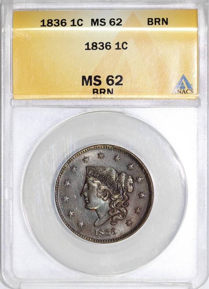 1836 1c Matron Head Large Cent ANACS MS 62 BN