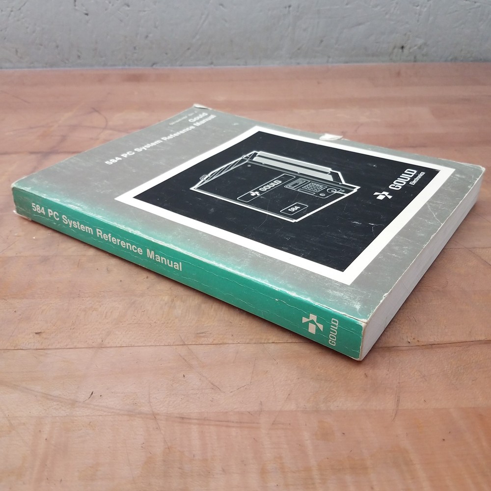 Gould Electronics GM-584R-REF 584 PC System Reference Manual, Rev A - USED