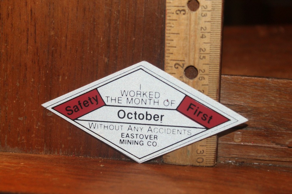 Vintage Coal Mining Decal Sticker Eastover Mining Safety October