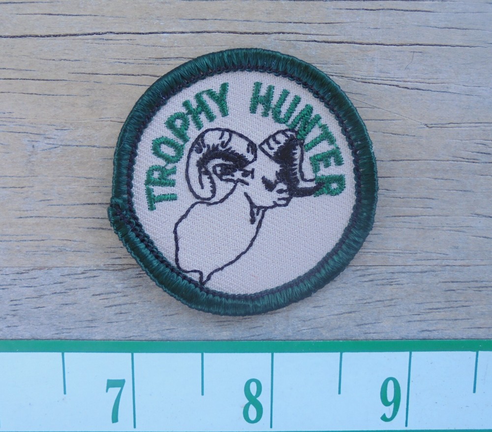 NEAT "TROPHY HUNTER"" SEW ON CLOTH PATCH  1.75"
