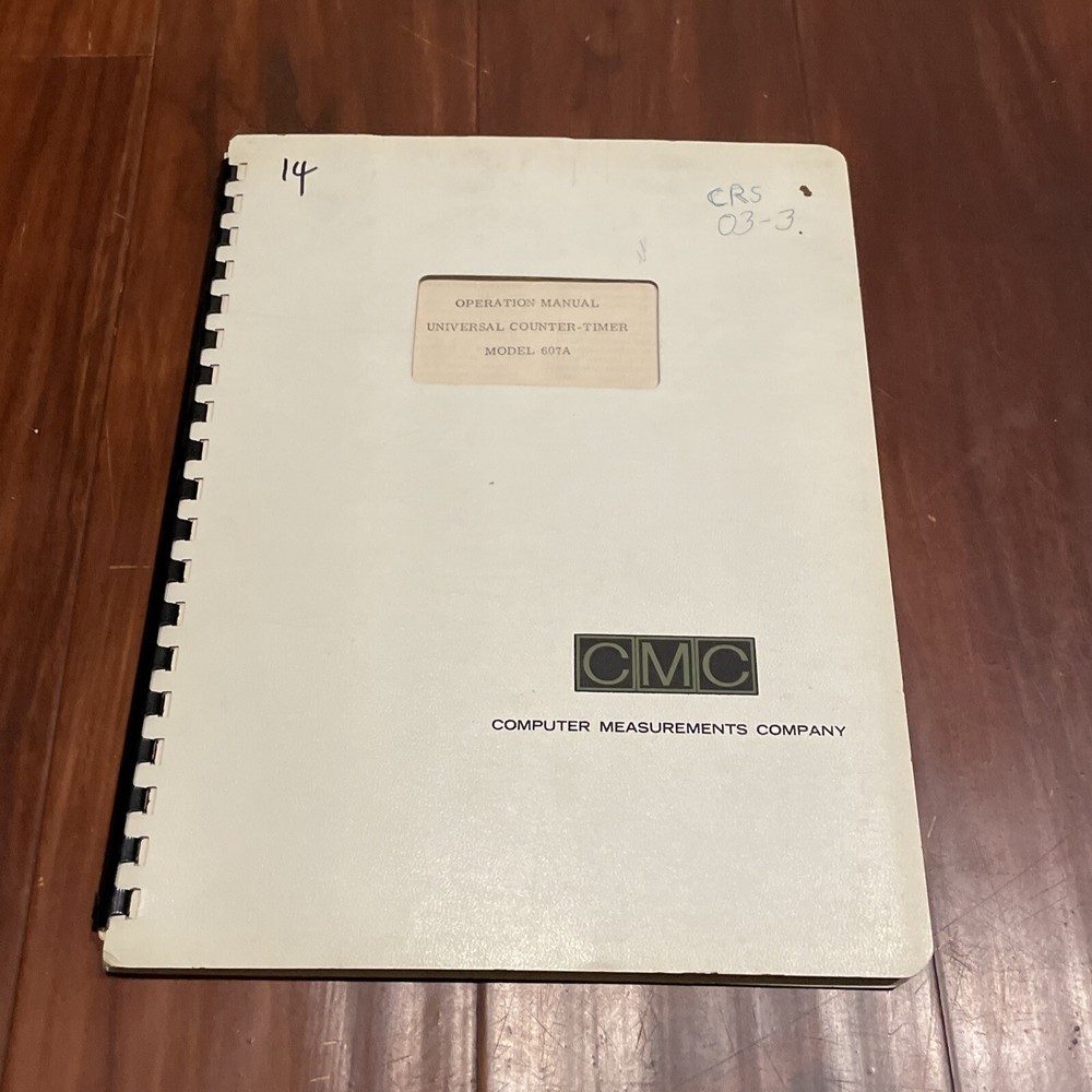CMC Model 607A Universal Counter -Timer Operation Manual