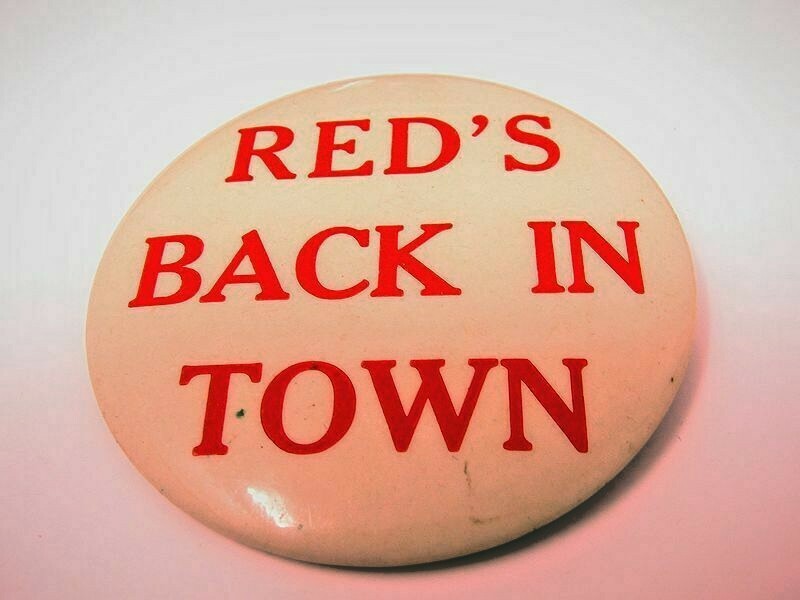 Vintage "Red's Back in Town" Pinback Button Red Serif Text Slogan Pin