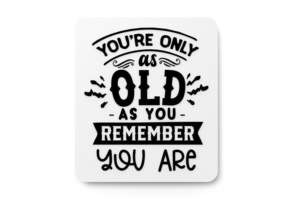 Bold 3D Printed Only Old Remember People Wall Art – Durable PLA Sign For Office