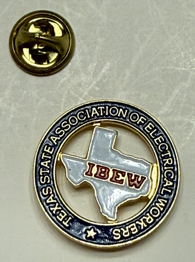 IBEW Texas State Association of Electrical Workers  Lapel Pin