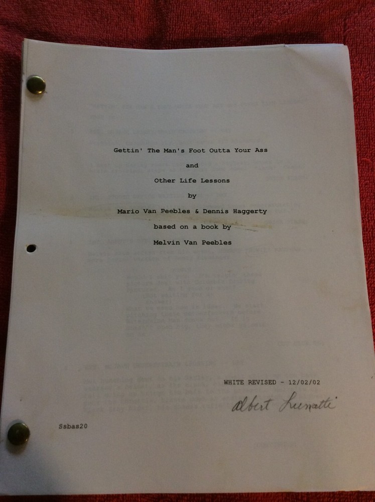 ORIGINAL SCRIPT BAADASSSSS GETTIN' THE MAN'S FOOT OUTTA YOUR ASS VAN PEEBLES