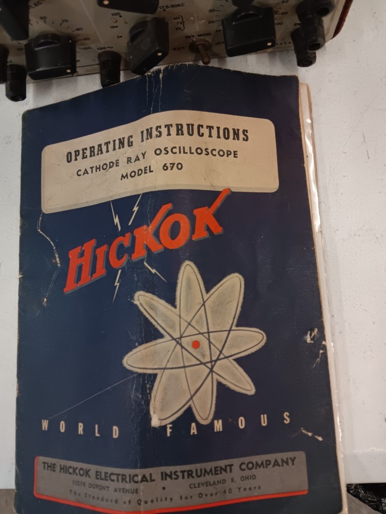 Hickok Cathode Ray Oscilloscope Model 670