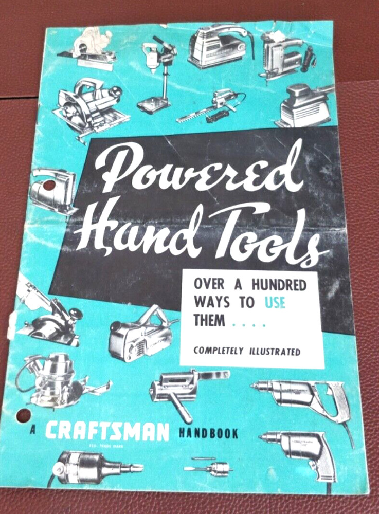=Craftsman= Vintage 1956 -- Powered Hand Tools -- Booklet Handbook