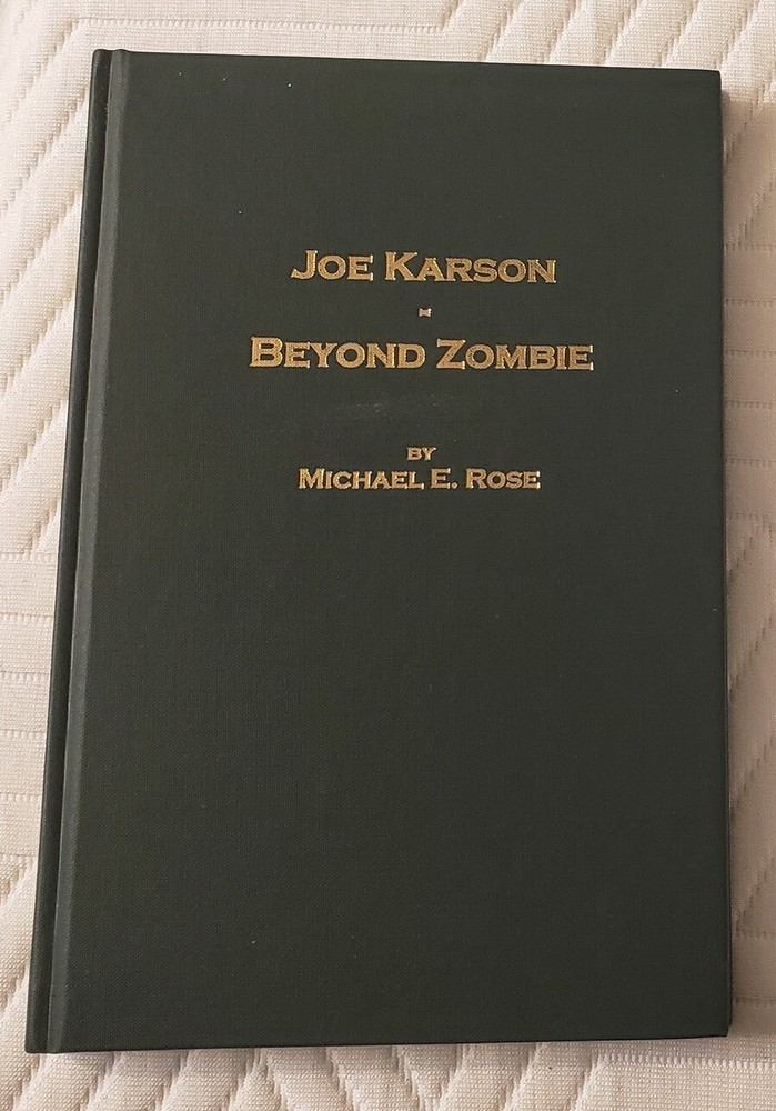 Joe Karson: Beyond Zombie By Michael E. Rose - Hardcover Magic Book