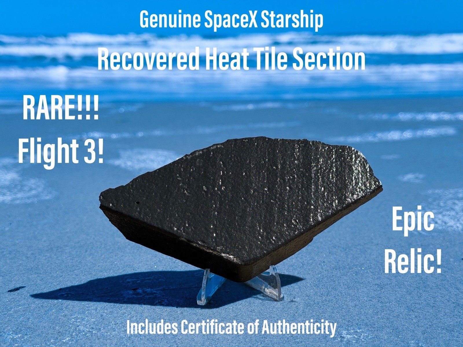 Space X Starship S28 Flight 3 Thermal Heat Tile IFT3 Genuine Recovered RARE!!