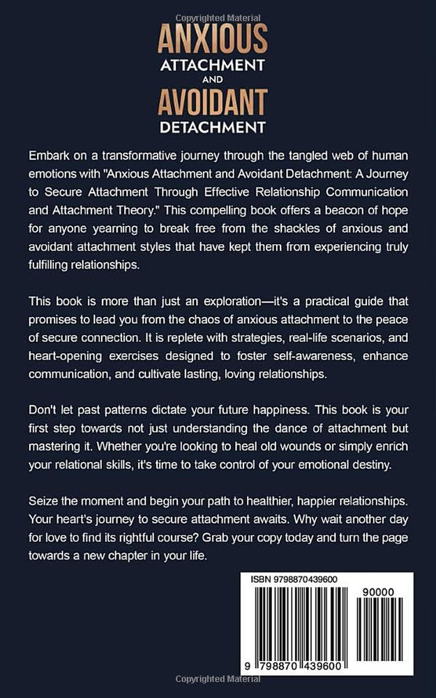 Anxious Attachment and Avoidant Detachment: A Journey to Secure Attachment throu
