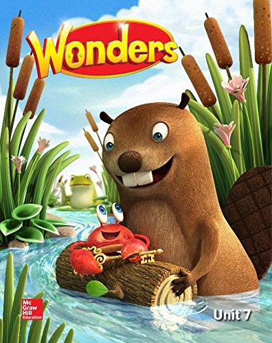 Wonders Reading/Writing Workshop, Volume 7, Grade K (ELEMENTARY CORE READING) b,
