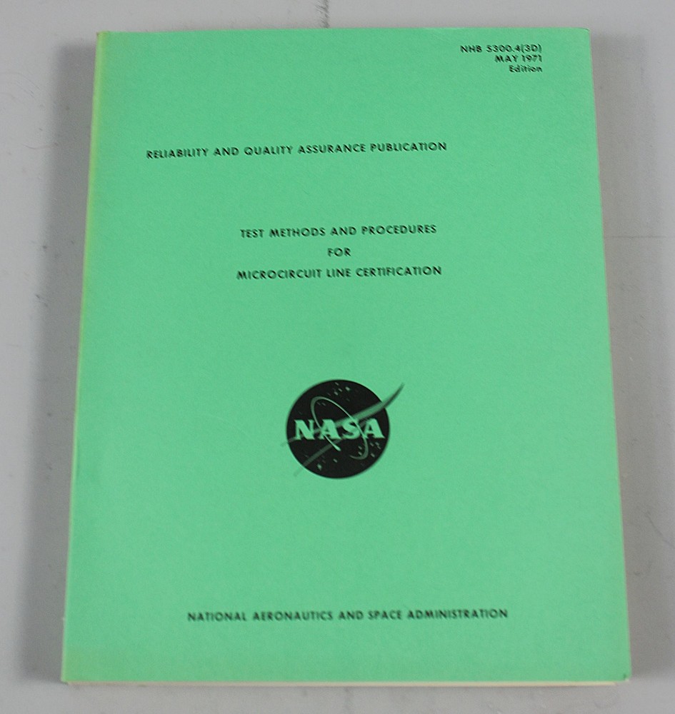 NASA NHB 5300.4(3D) Technical Manual Microcircuit Line Certification 1971