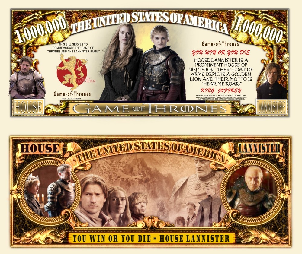 OUR HOUSE LANNISTER DOLLAR BILL (25 Bills)