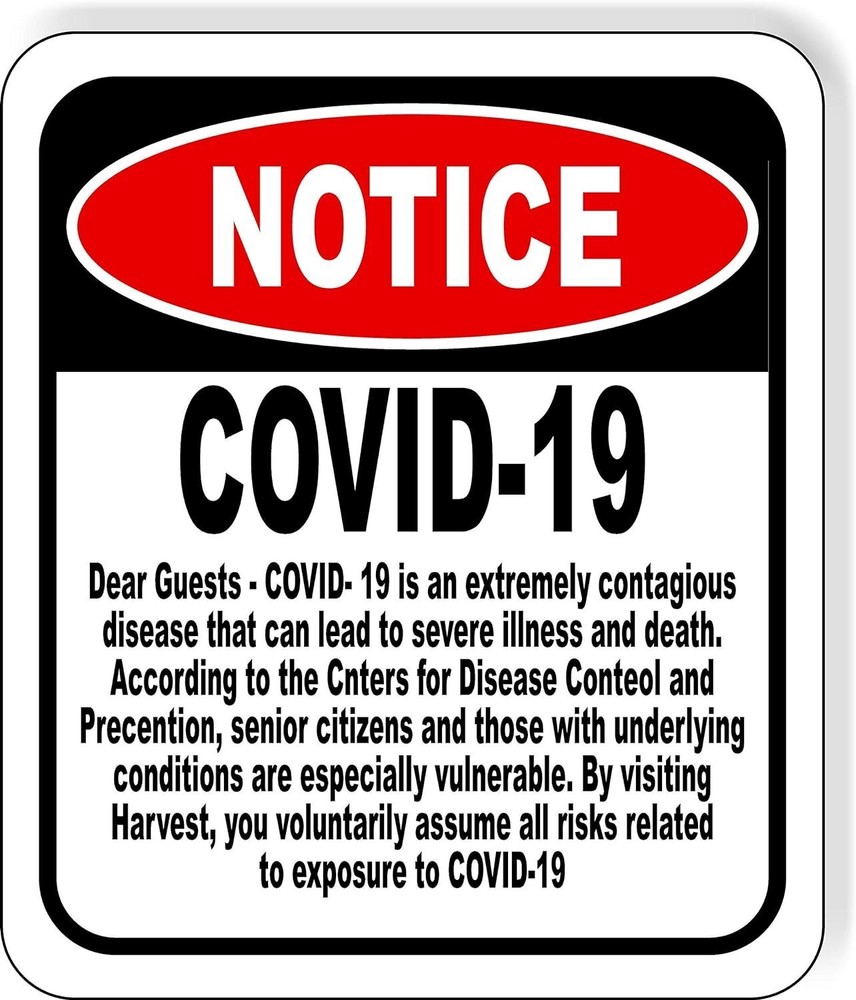 NOTICE Dear Guests disclaimer restaurant enter at risk Aluminum Composite...