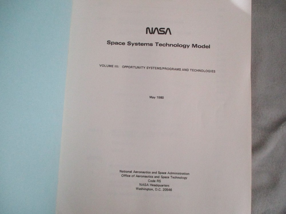 NASA/MSFC PRE-SHUTTLE SPACE SYSTEMS TECHNOLOGY MODEL COMPLETE 3 VOLUME SET -1980