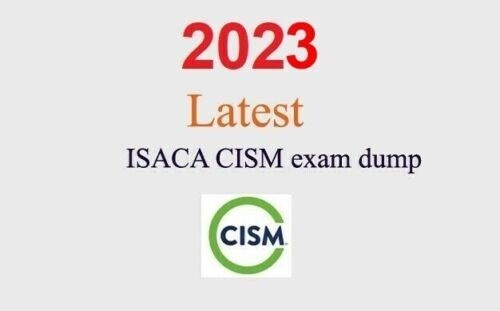 ISACA CISM Q&A GUARANTEED (1 month update)