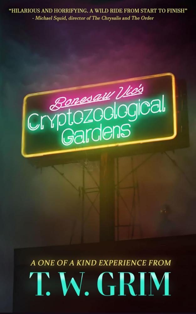 Bonesaw Vic's Cryptozoological Gardens: Volume One