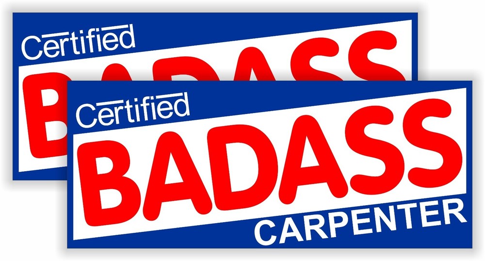 2-pcs Bad ass Carpenter funny Hard Hat Stickers Helmet Decals Construction