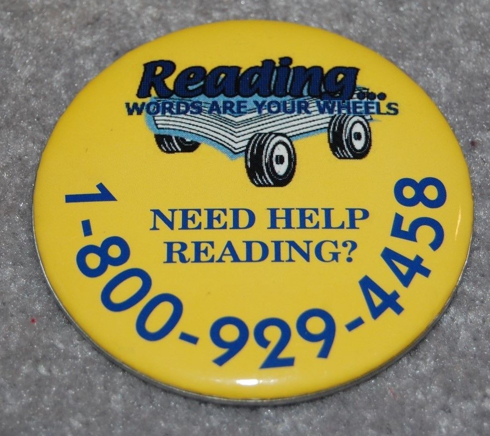 READING WORDS ARE YOUR WHEELS METAL PINBACK BUTTON
