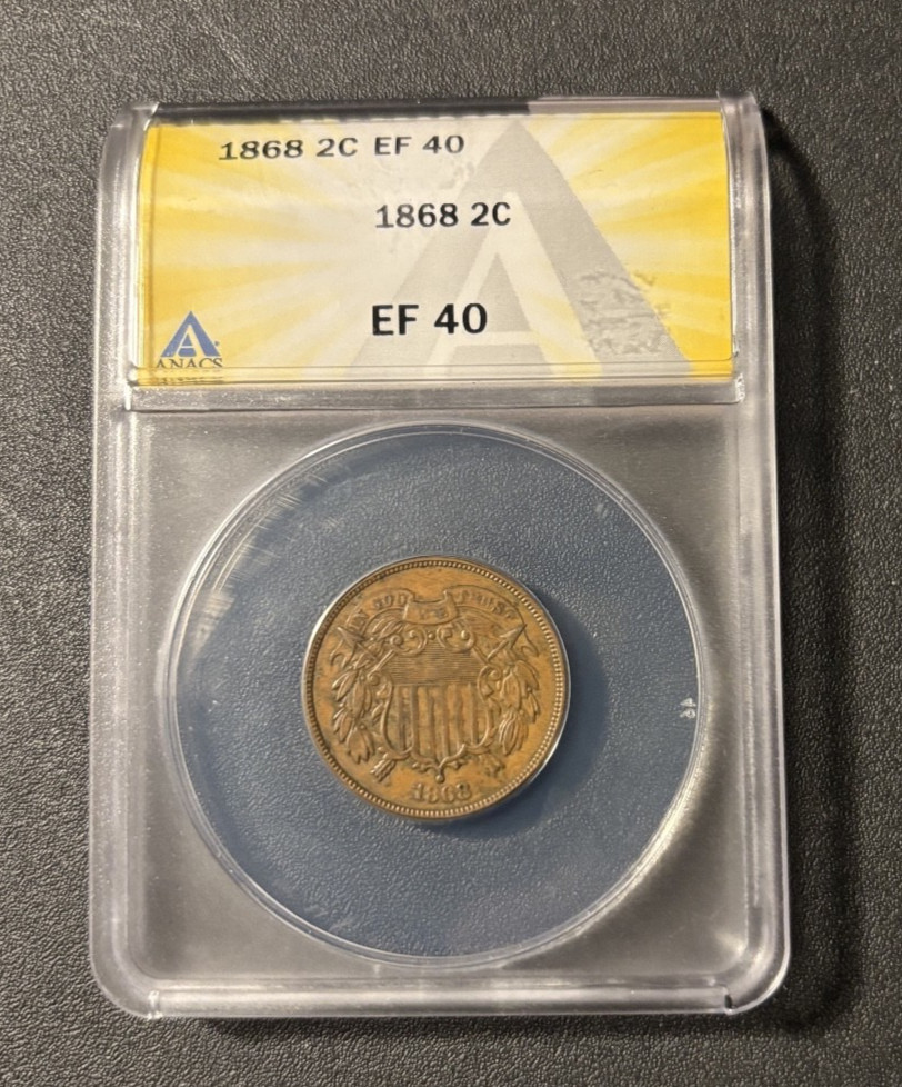 1868 Two Cent Piece - ANACS XF40 - US - 2C