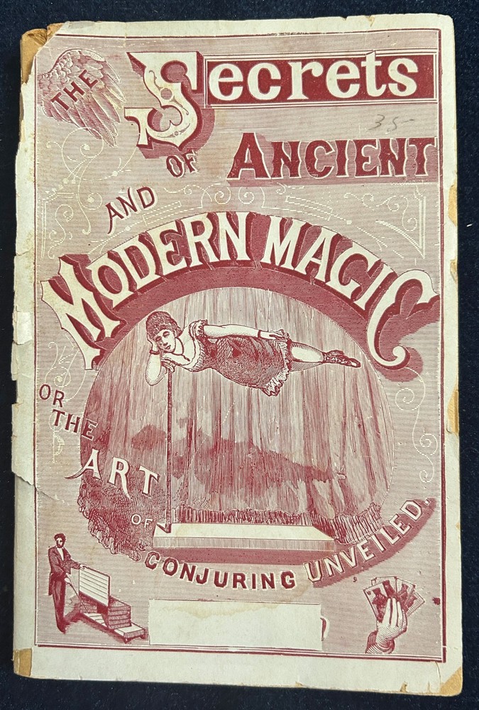 Secrets Of Ancient And Modern Magic -1885?
