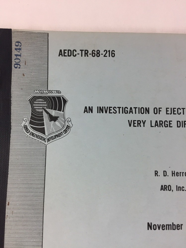 November 1968 ~ Arnold Engineering ~ An Investigation of Ejector System Using