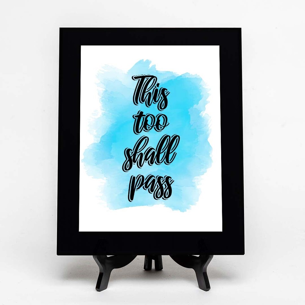 This Too Shall Pass Decorative Wall Plaque (Full Color)