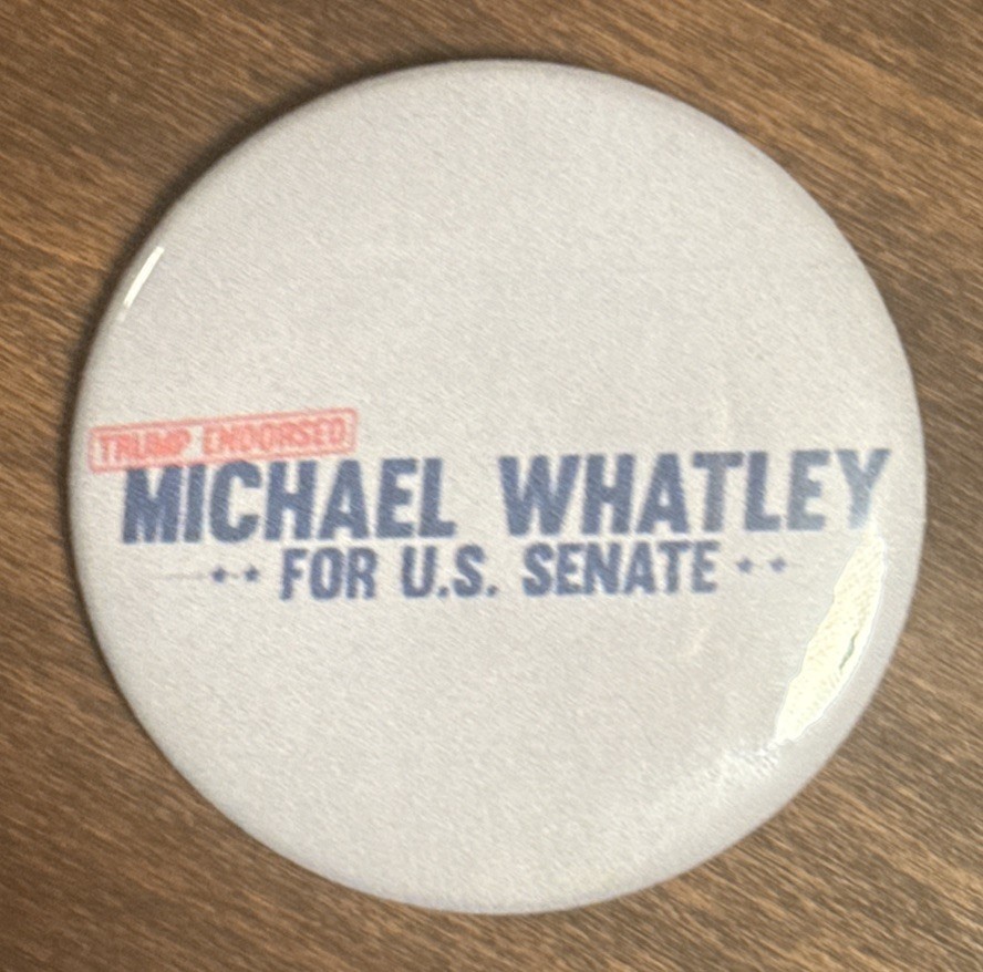 Michael Whatley For Senate Button. 2.25inched
