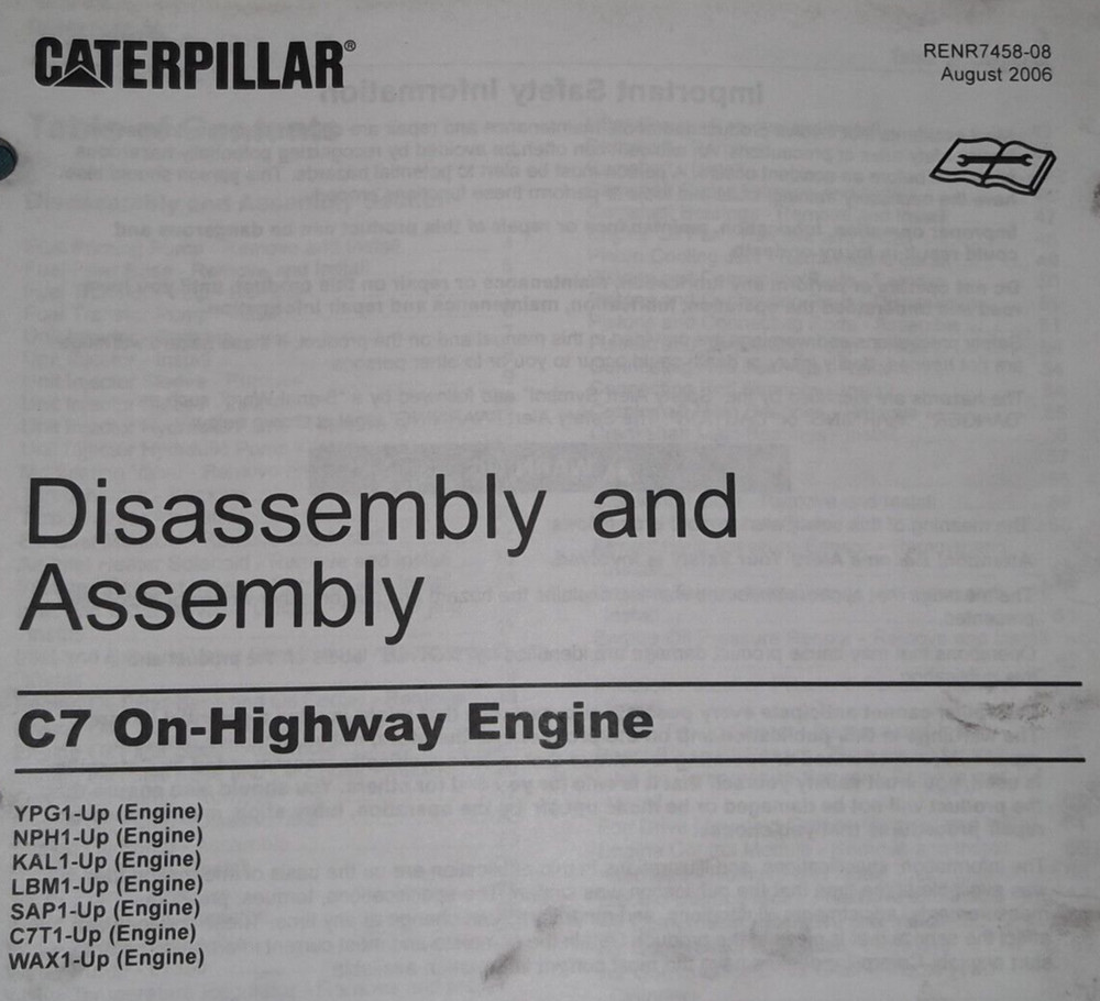 CAT CATERPILLAR C7 ON HIGHWAY ENGINE DISASSEMBLY & ASSEMBLY MANUAL BOOK