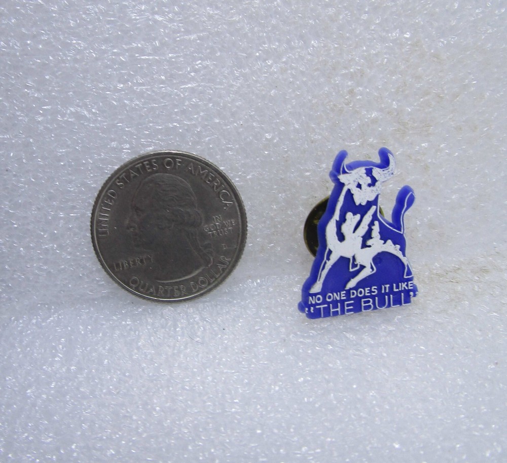 No One Does It Like The Bull Plastic Pin