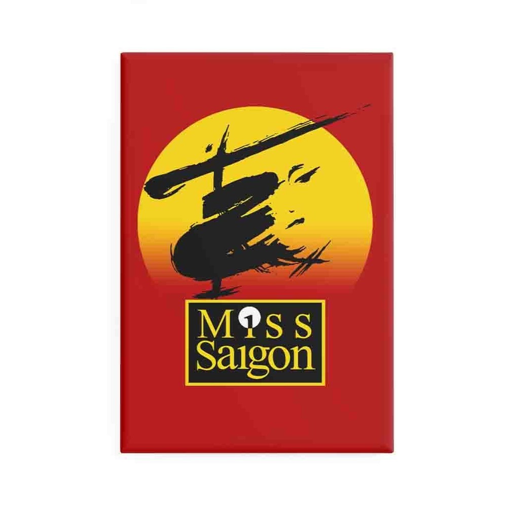 Miss Saigon - The Musical Magnet
