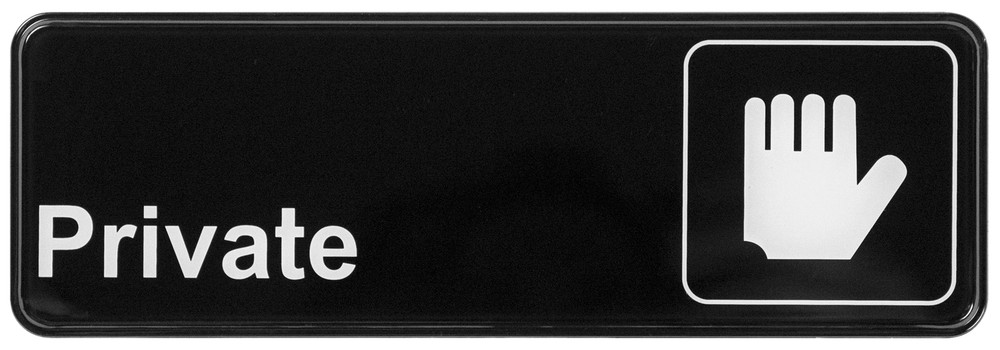 Information Sign, "Private", 3" x 9", Black (12 Each)
