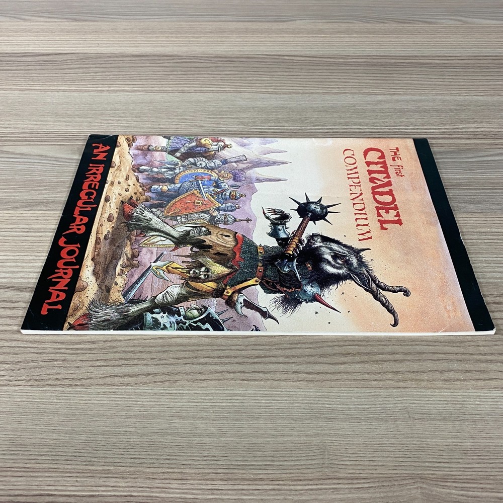 THE FIRST CITADEL COMPENDIUM AN IRREGULAR JOURNAL GAMES WORKSHOP WARHAMMER
