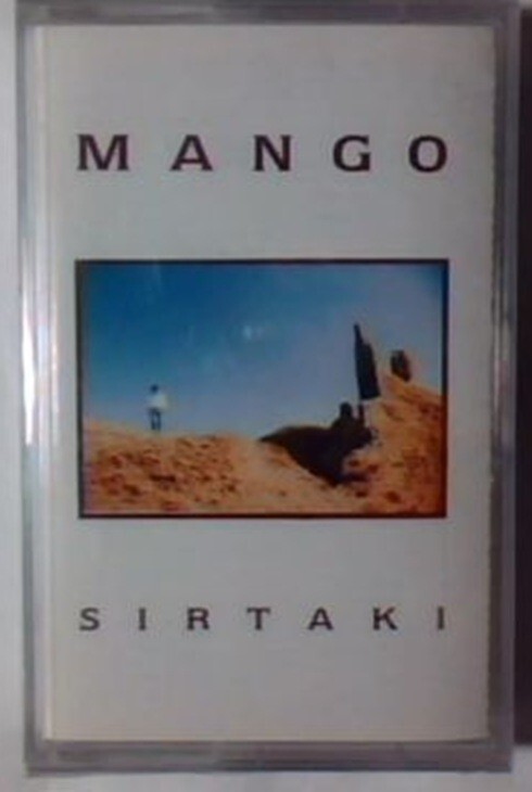 Mango  ‎– Sirtaki (Cassette)