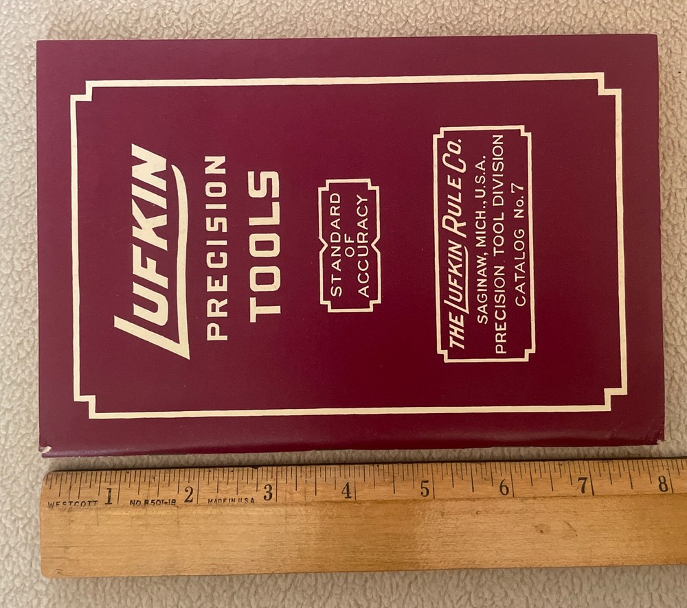 Vintage The Lufkin Rule Co. Precision Tool Catalog No. 7