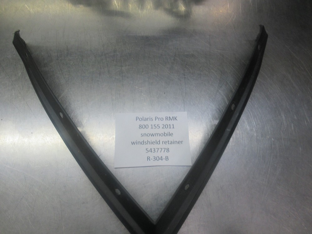 2011 Polaris pro RMK 800 155 windshield retainer