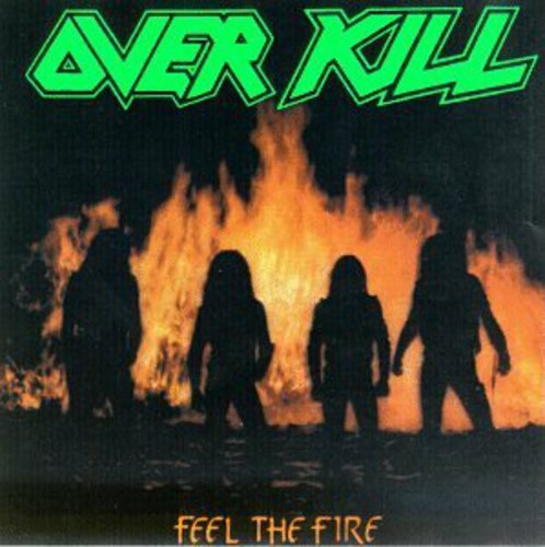 Overkill - Feel the Fire [New CD]