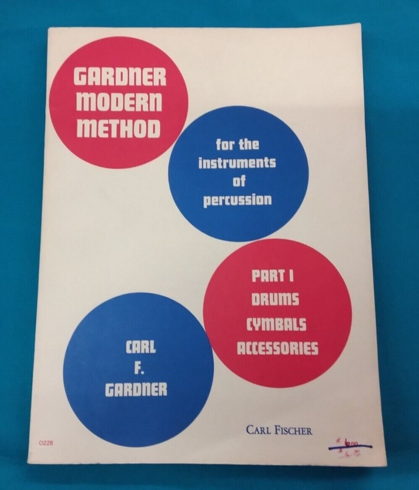 1945 Gardner Modern Method For Percussion Part 1 ~ Drums, Cymbals, Accessories