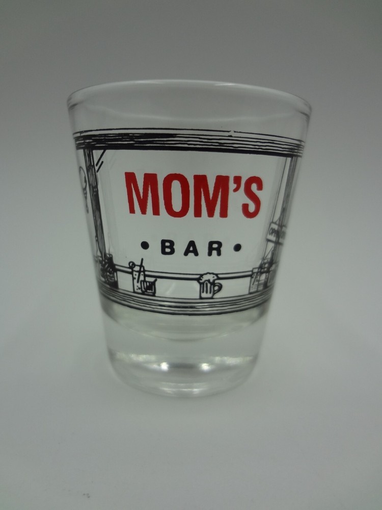 Shot Glass Mom's Bar