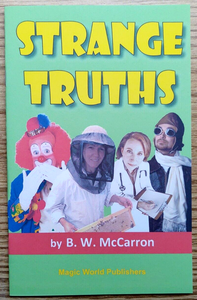 Strange Truths by B. W. McCarron