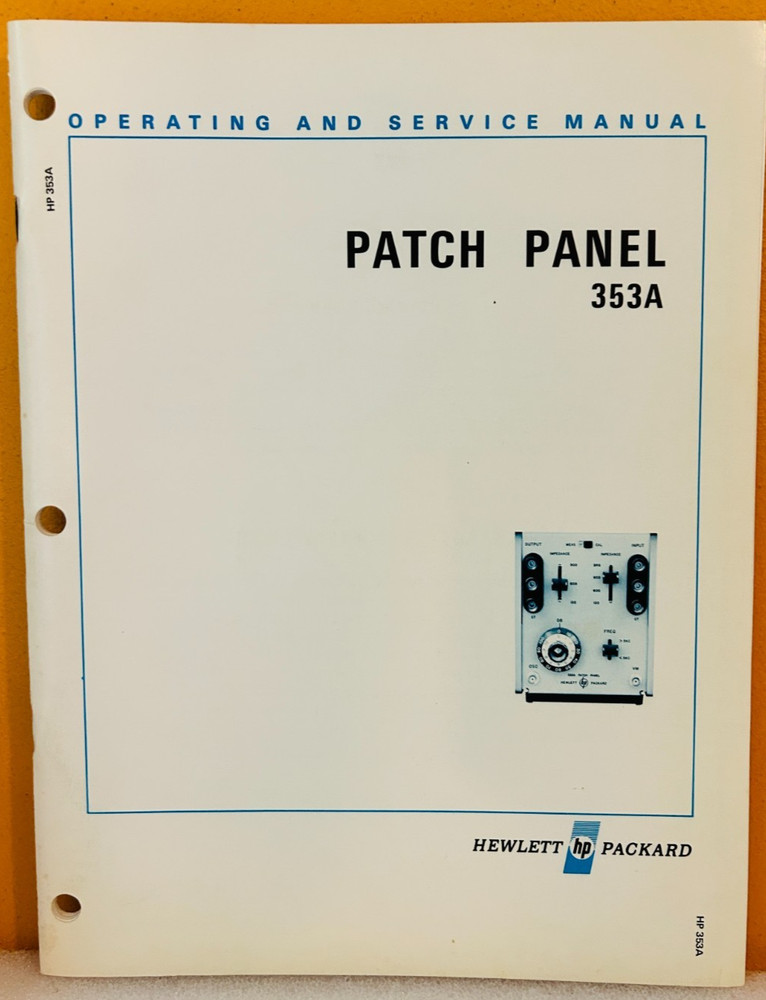 HP 00353-90003 Model 353A Patch Panel Operating & Service Manual.