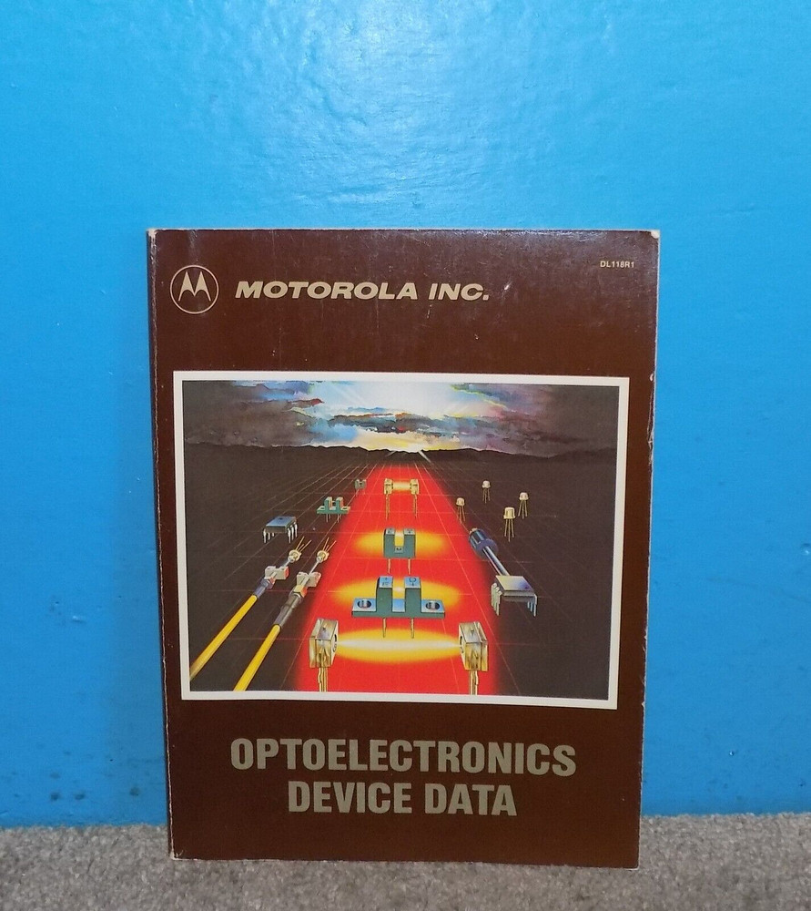 Motorola Optoelectronics Device Data Book 1983