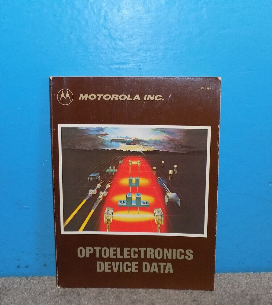 Motorola Optoelectronics Device Data Book 1983